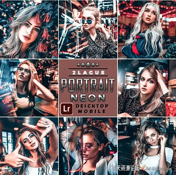 城市街拍霓虹人像LR预设手机APP修图预设Neon Portrait Lightroom